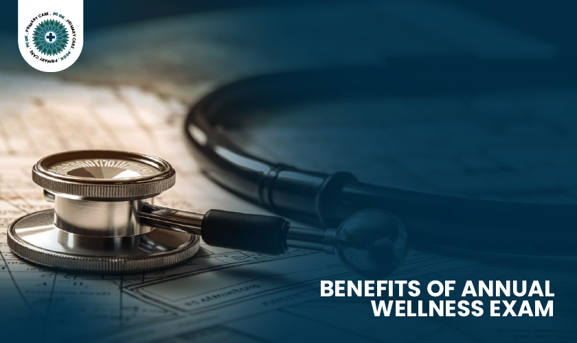 7 Top Benefits Of Annual Wellness Exam